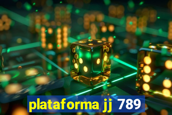 plataforma jj 789